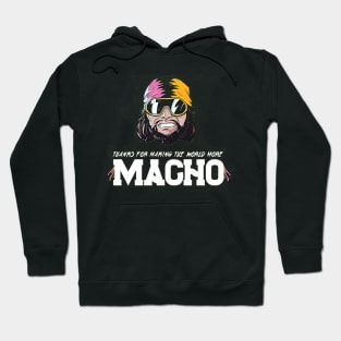 Macho Man Hoodie